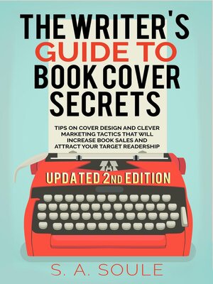 cover image of The Writer's Guide to Book Cover Secrets